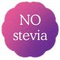 No stevia